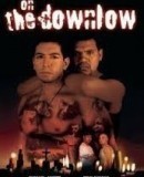 On the Downlow  (2004)