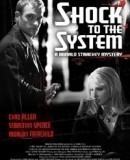 Shock to the System / Otřes systému  (2006)