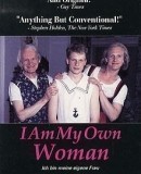 Ich bin meine eigene Frau / I Am My Own Woman / Yo soy mi propia mujer   (1992)