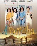 A Partilha / The Inheritance  (2001)