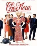 Chez Nous  (2013)