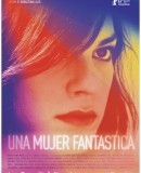 Una mujer fantástica  (2017)