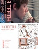33 Teeth  (2011)