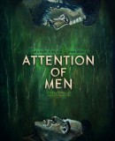 Attention of Men  (2017)