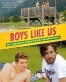 Boys Like Us  (2014)
