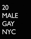 20 Male Gay NYC  (2012)