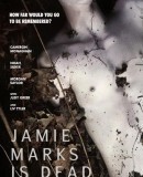 Jamie Marks Is Dead  (2014)