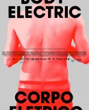 Corpo Elétrico / Body Electric  (2017)