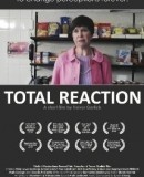 Total Reaction  (2009)