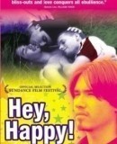 Hey, Happy!  (2001)