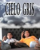 Cielo gris  (2012)