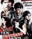Ten Thousand Saints  (2015)