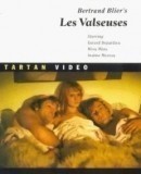 Les valseuses / Buzíci  (1974)