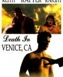 Death in Venice, CA  (1994)
