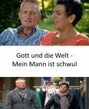 Gott und die Welt - Mein Mann ist.jpg