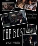 The Best Men  (2007)