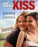 This Kiss  (2007)