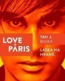Love Paris - Láska na hraně