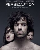 Persécution / Perzekuce  (2009)