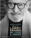 Larry Kramer in Love and Anger  (2015)