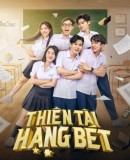 Thien Tai Hang Bet/Stupid Genius