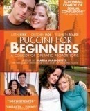 Puccini for Beginners / Puccini pro začátečnice   (2006)