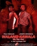 Walang kawala / No Way Out  (2008)