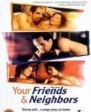Your Friends &amp; Neighbors / Tví přátelé a sousedé   (1998)