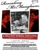 Revealing Mr. Maugham  (2012)