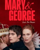 Mary &amp; George