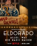 Eldorado: Everything the Nazis Hate