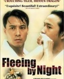 Ye ben / Fleeing By Night  (2000)