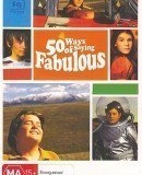 50 Ways of Saying Fabulous / 50 způsobů jak říct báječný  (2005)