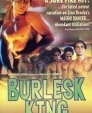Burlesk King  (1999)