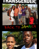 Transgender: Back to Jamaica  (2016)