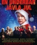 En underbar jävla jul / A Holy Mess / Kyselé Vánoce  (2015)