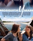 Mosquita y Mari / Mosquita a Mari  (2012)