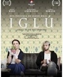 Iglú / Igloo  (2013)