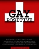 Gay Positive  (2014)