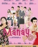 Manay po!  (2006)