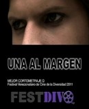 Una Al Margen  (2011)