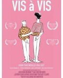 Vis à Vis  (2013)