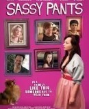 Sassy Pants  (2012)