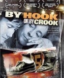 By Hook or by Crook  (2001)