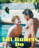 Till Bullets Do us Part