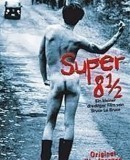 Super 8½  (1994)