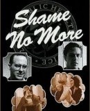 Shame No More   (1999)