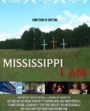 Mississippi I Am  (2012)