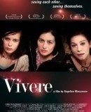 Vivere  (2007)