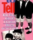 Live To Tell: The First Gay and Lesbian Prom in America  (1994)